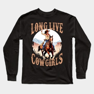 Long Live Howdy Rodeo Western Country Southern Cowgirls Long Sleeve T-Shirt